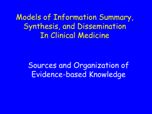 Models of Information Summary, Synthesis, and Dissemination in