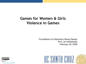 Games for Women & Girls Violence in Games