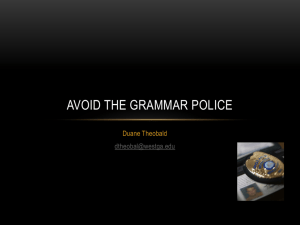 Avoid the Grammar Police - The University of West Georgia