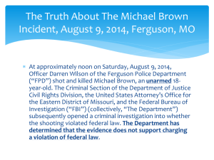 The Truth About The Michael Brown Incident