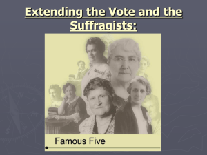 Extending the Vote and the Suffragists
