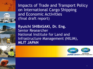 Impacts of Trade and Transport Policy on International Cargo