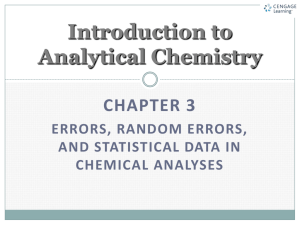Errors, Random Errors, and Statistical Data in Chemical Analyses