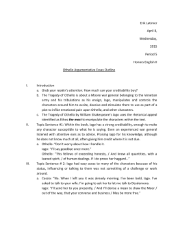 Healthcare Essay Topics Othello Argumentative Essay Outline Cause And Effect Essay Topics For High School also What Is Thesis Statement In Essay Iago Essay Lesson Best English Essays