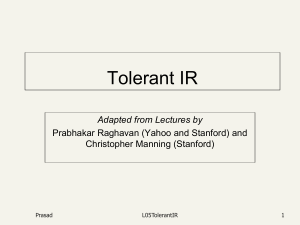 “Tolerant” retrieval