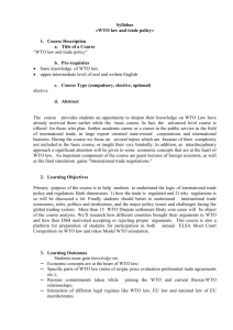 Syllabus «WTO law and trade policy» Course Description Title of a