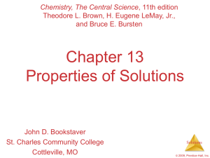 Chapter 13 Properties of Solutions