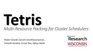 Tetris Multi-Resource Packing for Cluster Schedulers