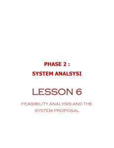 feasibility analysis and the system proposal