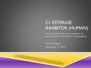 C1 Esterase Inhibitor (human)