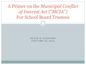 A Prime on the Municipal Conflict of Interest Act (*MCIA*)