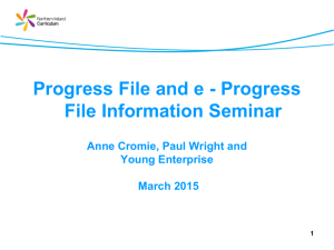 Progress File and e - Progress File Information Seminar