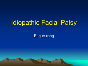 Idiopathic Facial Palsy