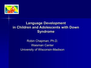 Slower Development of Expressive Vocabulary in Down Syndrome