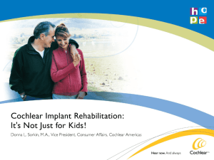 CI Rehabilitation Not Just for Kids