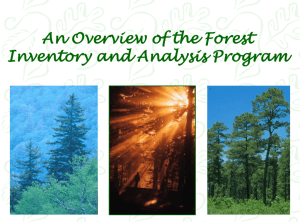 An Overview of the Forest Inventory and Analysis Program (FIA)