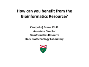 How You Can Benefit from the Bioinformatics Resource -