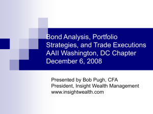 Bond Analysis, Portfolio Strategies, and Trade Executions