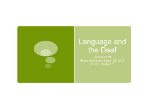 Language and the Deaf