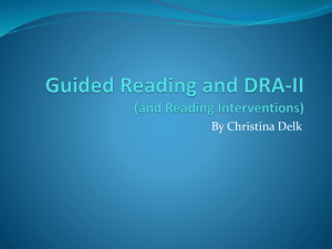 Guided Reading and the DRA-II