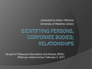 OLA RDA Pre-conference: Persons, corporate bodies & relationships