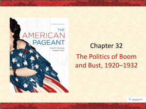 Ch 32 - The Politics of Boom & Bust