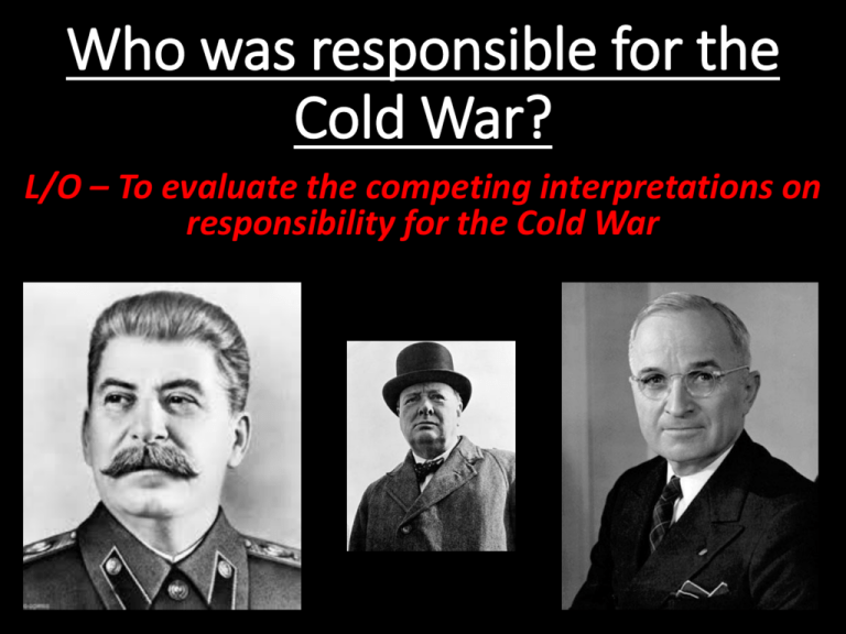 who was more responsible for the cold war essay