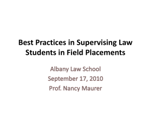 Best Practices in Supervising Law Students in Field