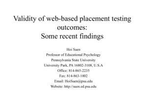 Validity of web-based placement testing outcomes: Some recent