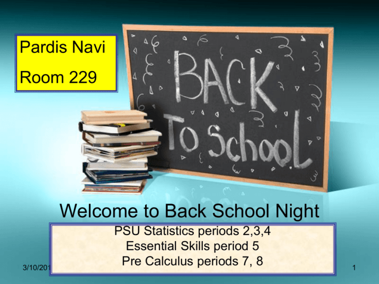 Welcome To Back School Night PSU Navimath