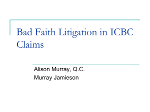 Bad Faith Litigation in Part 7 Claims