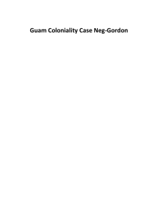 Guam Coloniality Case Neg-Gordon