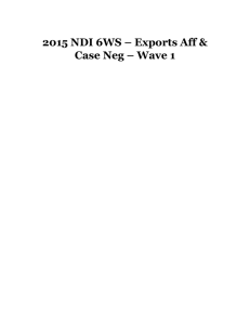 2015 NDI 6WS – Exports Aff & Case Neg