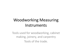 Woodworking Measuring Instruments