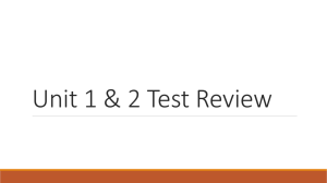 Unit 1 & 2 Test Review