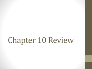 Chapter 10 PowerPoint Review
