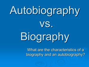 Biography vs. Autobiography