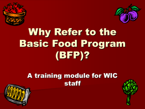 Why Refer to the Basic Food Program (BFP)?