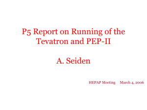 P5 Report on Running of the Tevatron and PEP-II and Future