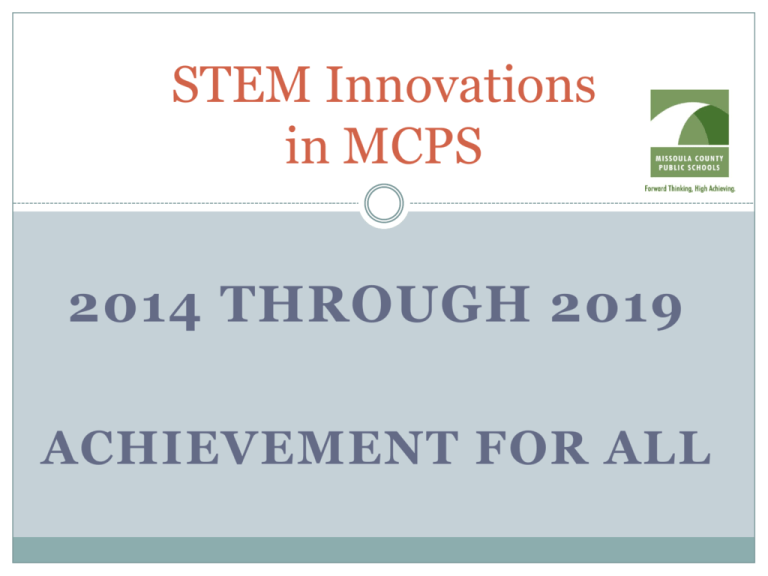 Stem Initiative Mcps Missoula County Public Schools