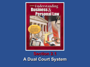 Understanding Business and Personal Law A Dual Court System