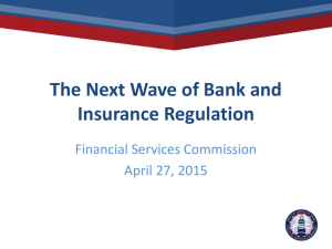 The Next Wave of Bank and Insurance Regulation