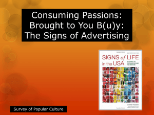 Brought to You B(u)y: The Signs of Advertising