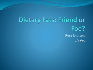 Dietary Fats - Food & Health 4 U