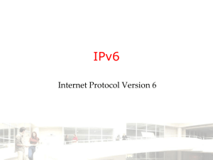 IPv6 - Internet Protocol Version 6