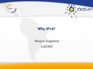 Why IPv6?