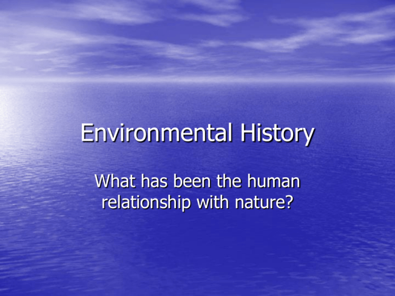 ppt-env-history-ap-environmental-science