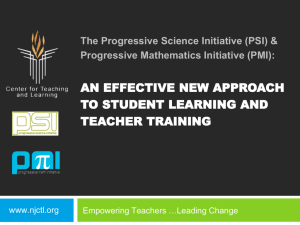 The Progressive Science Initiative and the Progressive Mathematics