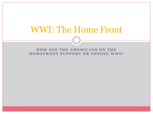 WWI: The Home Front and The Treaty of Versailles