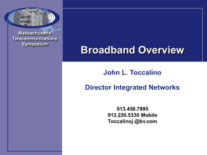 Broadband Overview